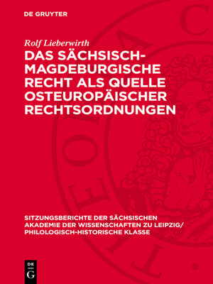 cover image of Das sächsisch-magdeburgische Recht als Quelle osteuropäischer Rechtsordnungen